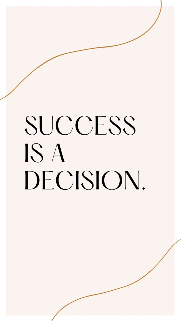 the words success is a decision are shown in black and white on a pink background