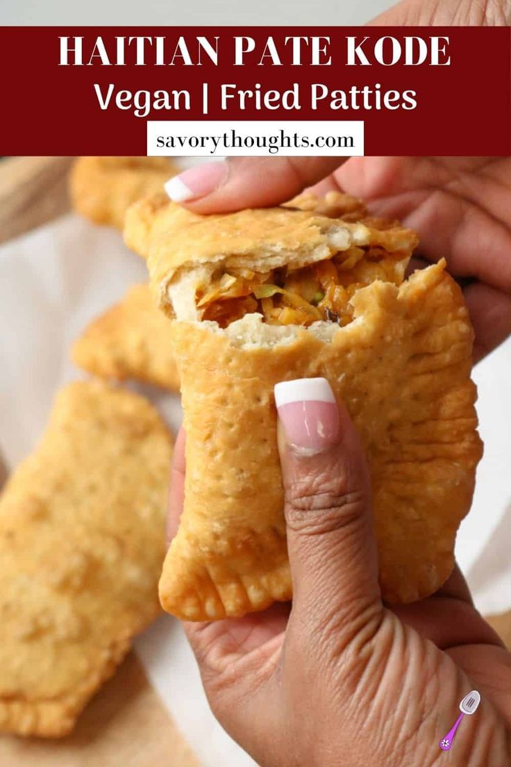 a person holding a pastry in their hand with text overlay that reads, vegetarian fried patties