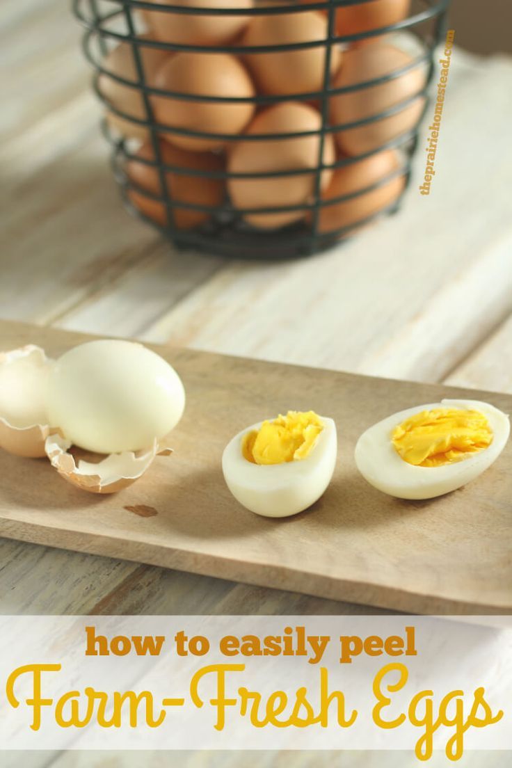 how to easily peel farm - fresh eggs on a cutting board with text overlay