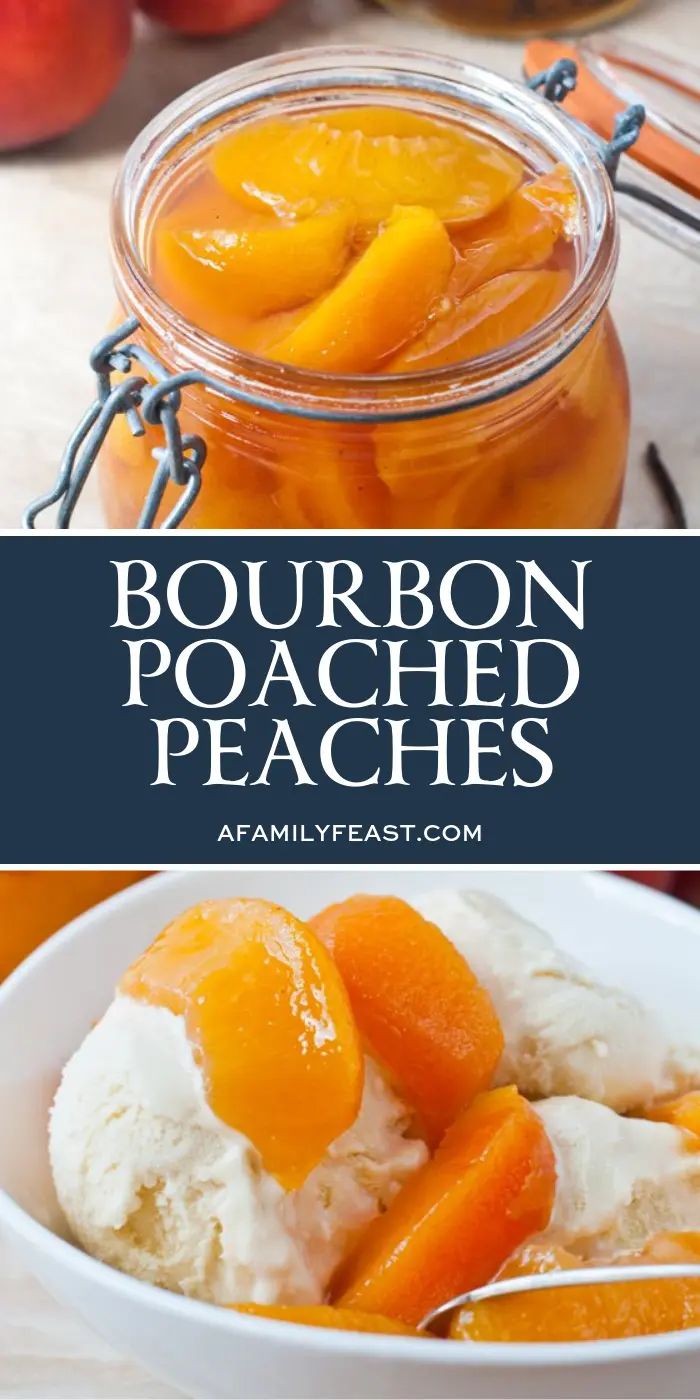 bourbon peached peaches in a mason jar with ice cream