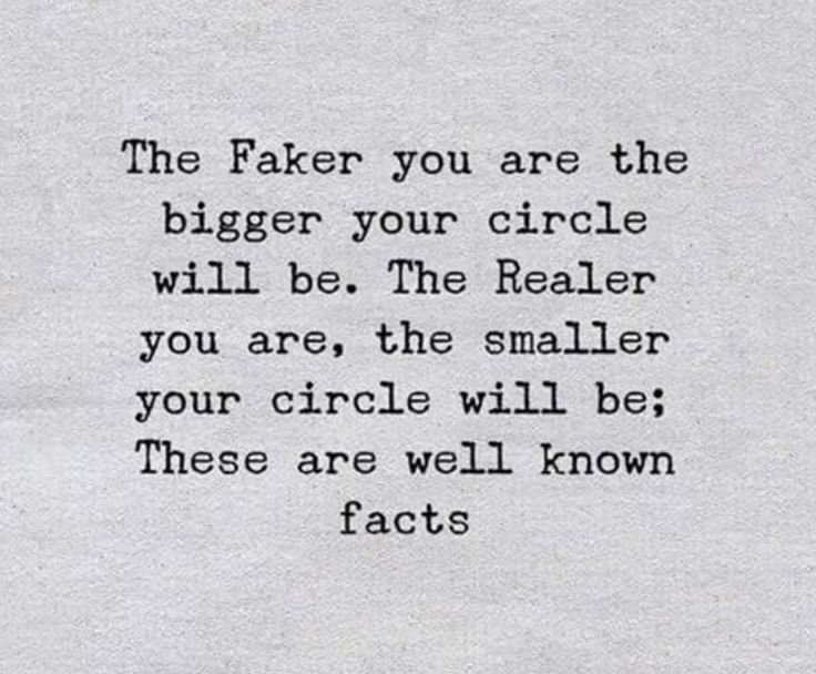 the faker you are the bigger your circle will be