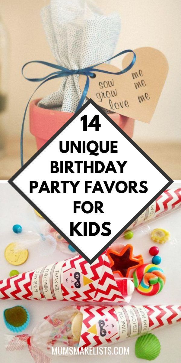 a birthday party favors for kids with the words, unique birthday party favors for kids