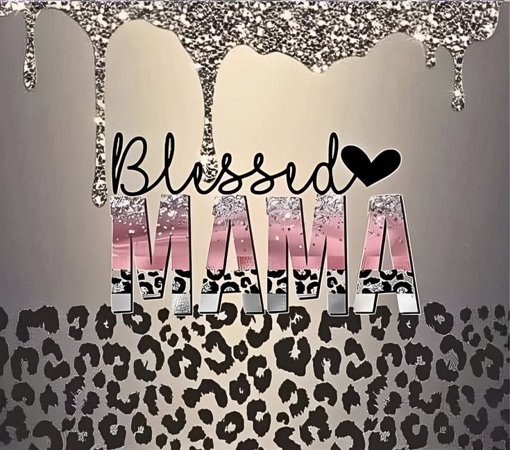 a leopard print with the word b is for mama on it