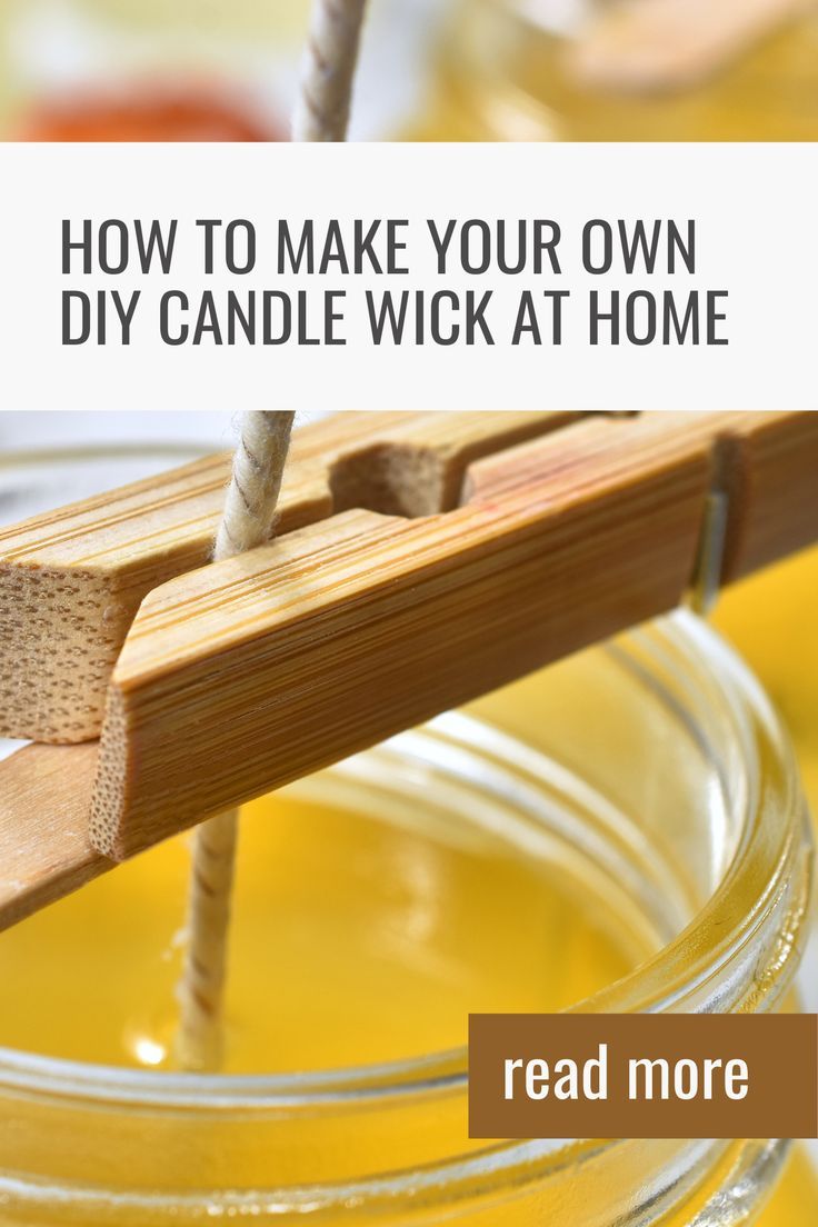 how to make your own diy candle wick at home - read more about it