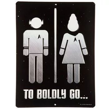 a metal sign with the words to boldly go written in white on black background