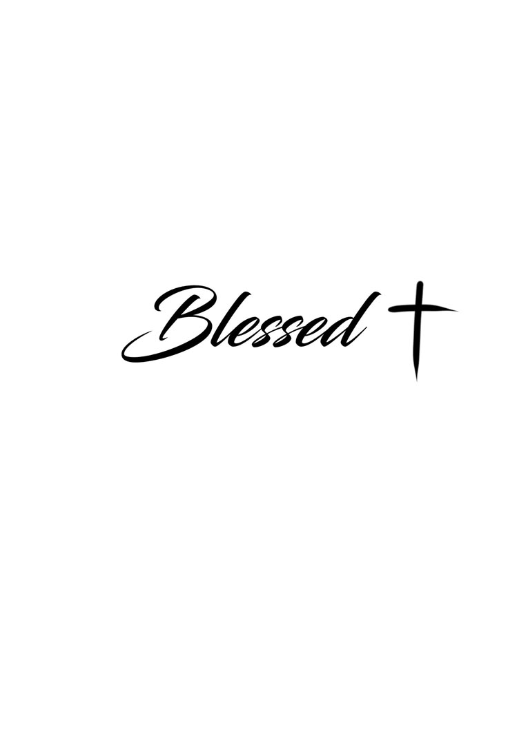 a black and white photo with the word,'blessed'written in cursive font