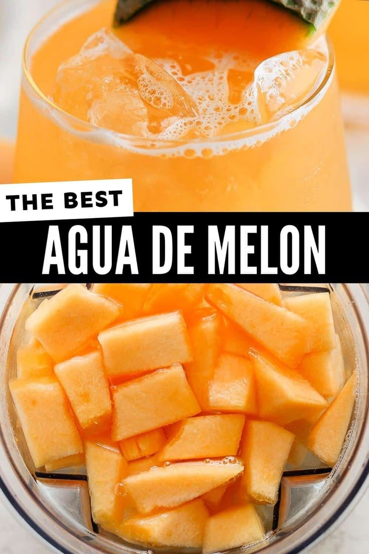 the best agua de melon recipe is made with fresh fruit and juices