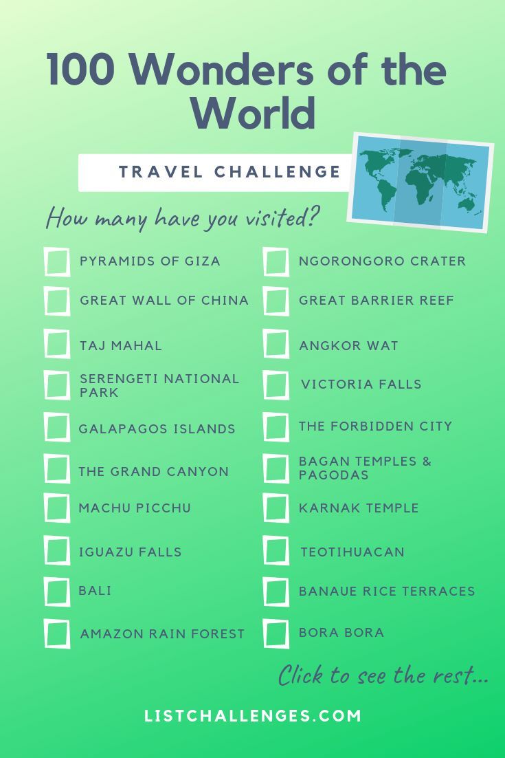 the top ten wonders of the world checklist for travelers to see in their travels