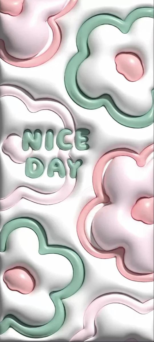 the words nice day are written in green, pink and white