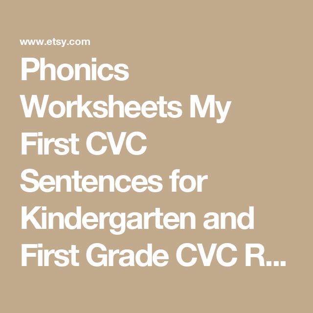 the words phonics worksheets my first cvc sentences for kindergarten and first grade cvc