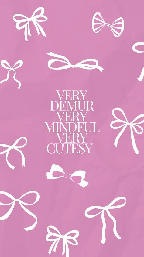 the words very, demur, very, mindful, very cute are written in white on a pink background