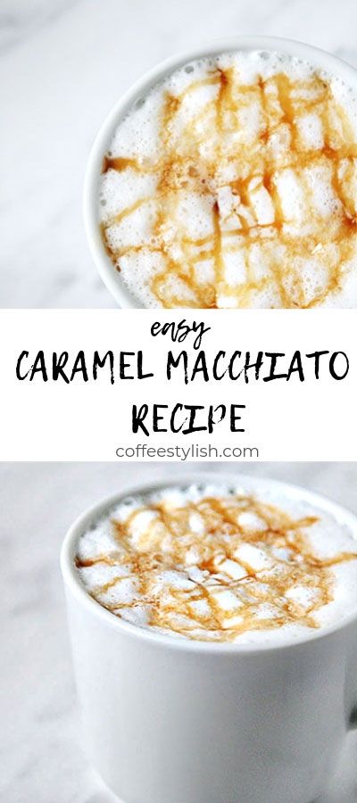 caramel macchiato recipe in a white mug