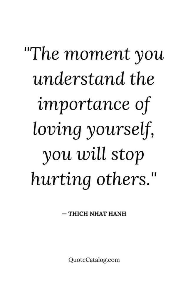 Importance Of Love Quotes, Self Love Importance Quotes, Love Yourself To Love Others, Importance Of Self Love, Worth Quotes Value, Self Importance Quotes Love Yourself, Quote About Love Yourself, How To Love Thich Nhat Hanh, Quotes On Self Compassion