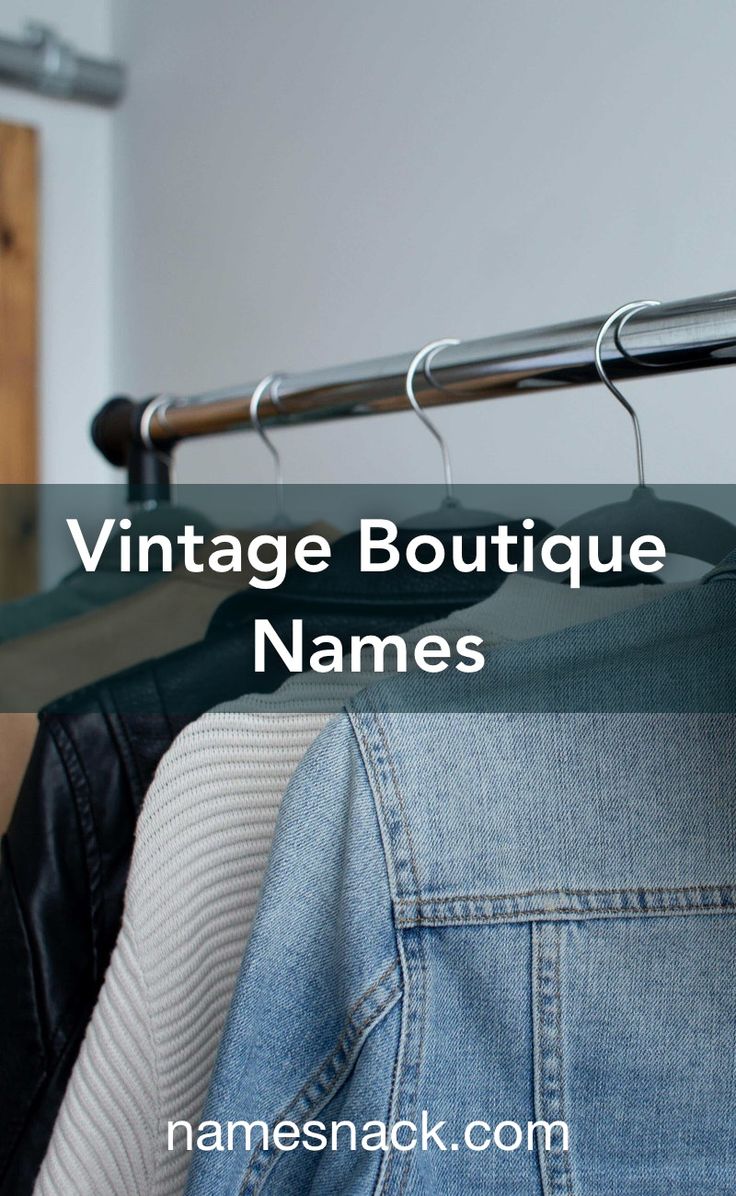 clothes hangers with the words vintage boutique names