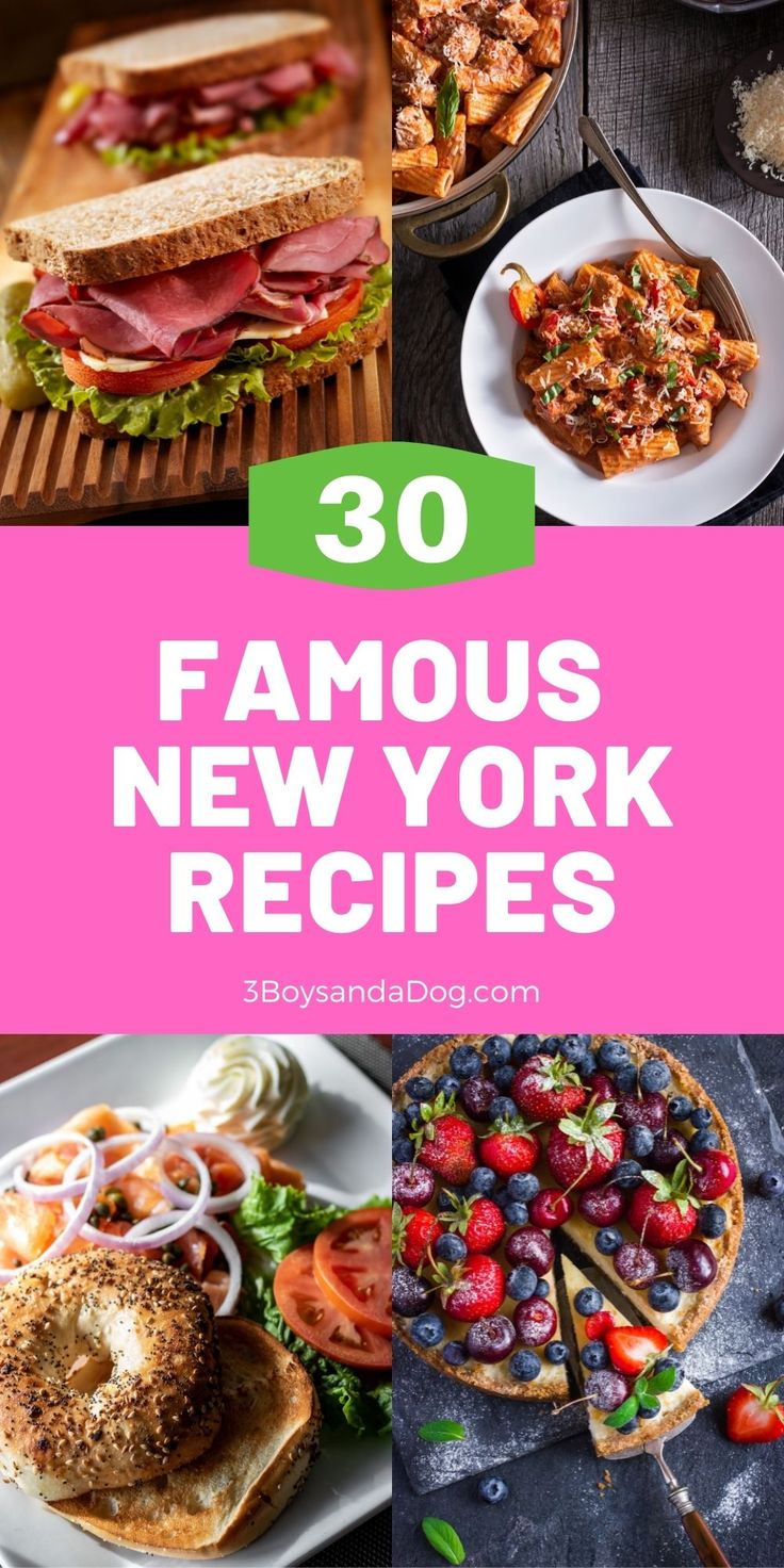 some food that is on top of a table with the words 30 famous new york recipes