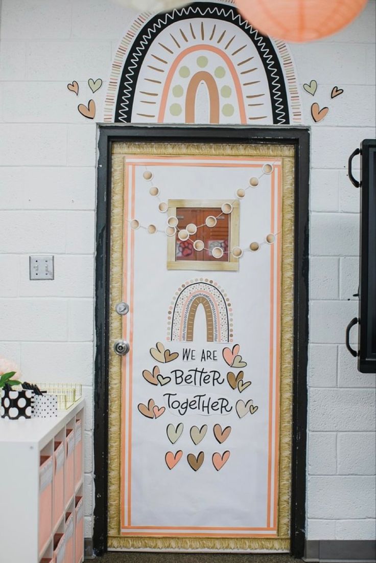 a decorated door with the words we all better together