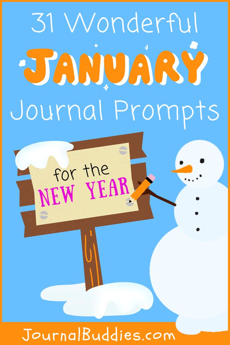 a snowman holding a sign that says, 31 wonderful january journal prompts for the new year