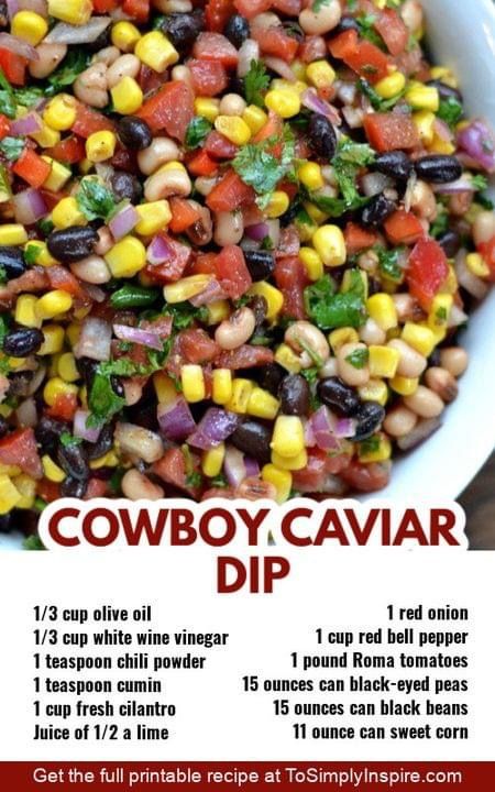 the recipe for cowboy caviar dip is shown in a bowl with corn, tomatoes and cilantro