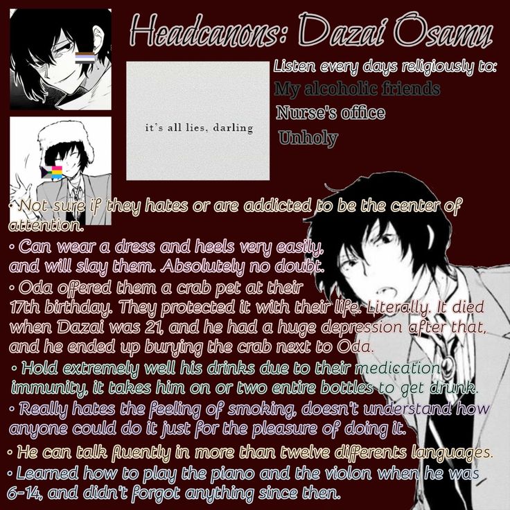 Headcanons Dazai Osamu Songs Entp Dazai Headcanon, Soukoku Headcanon, Bsd Headcannons, Bsd Headcanons, Nurse Office, Send Help, Dazai Osamu, Stray Dogs, Bungo Stray Dogs