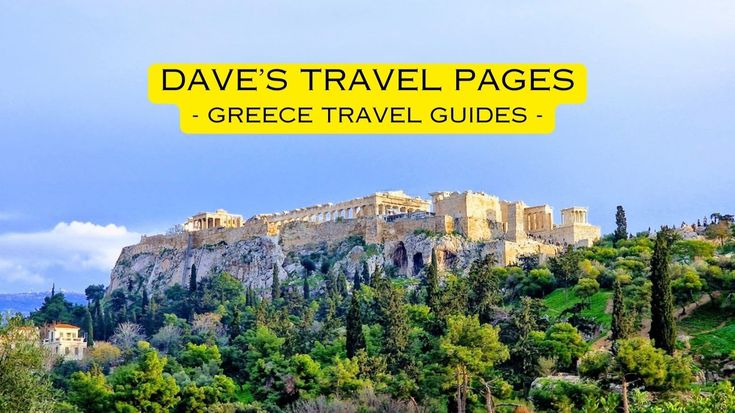 Dave's Travel Pages - Plan A Trip To Greece And Beyond!