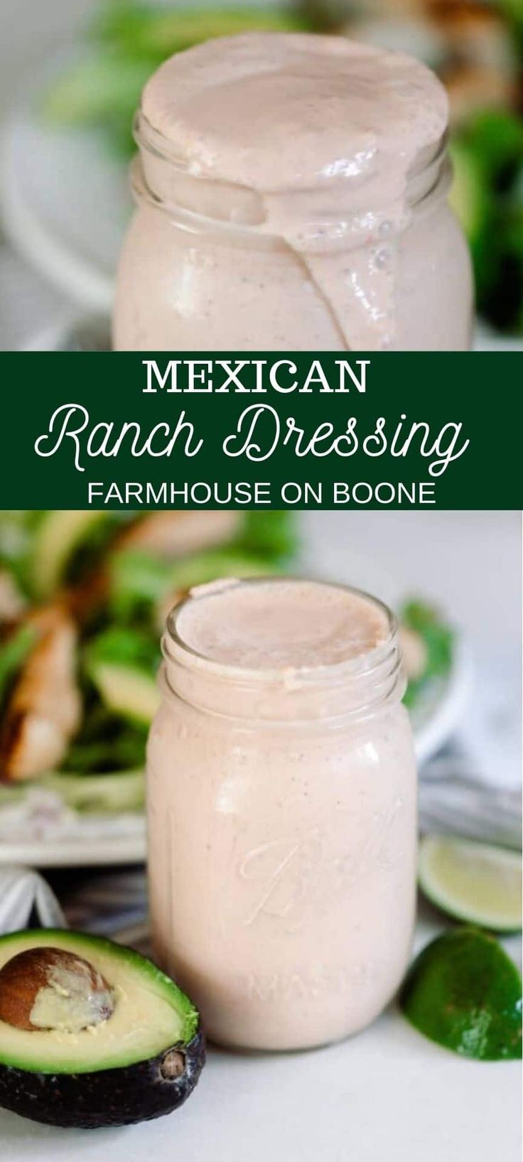 mexican ranch dressing in a mason jar with an avocado on the side and text overlay