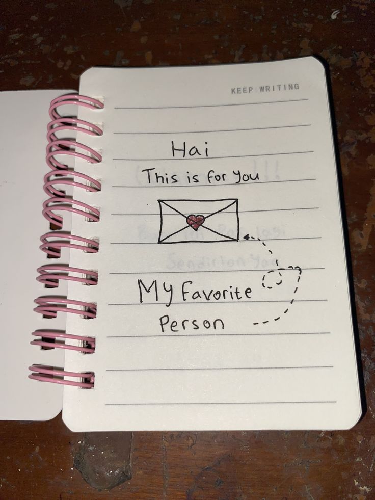 a notepad with writing on it that says hai this is for you my favorite person