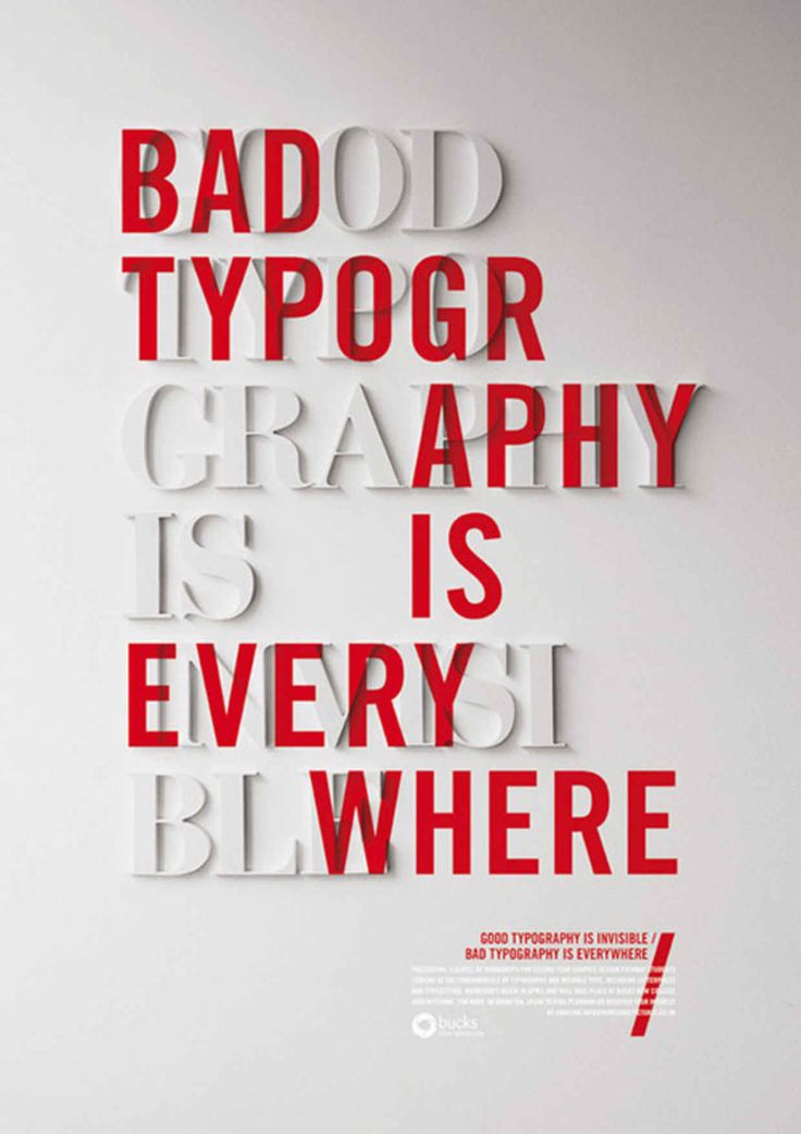 a red and white poster with the words bad typography is everywhere on it