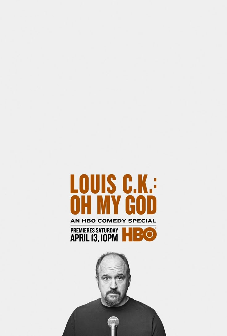 the poster for louis c k's oh my god, starring in an upcoming hbo series