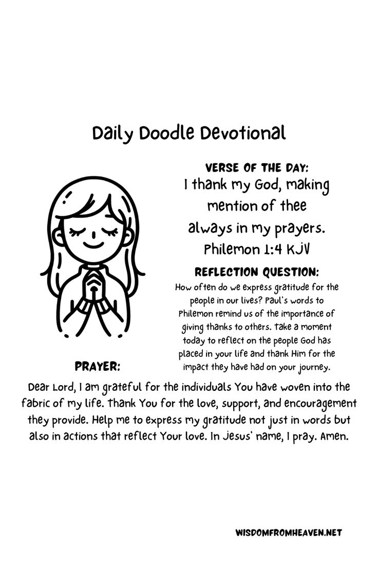 Daily Doodle Devotional - Philemon 1:4 - Read - Reflect - Pray Doodle Bible, Daily Bible Devotions, Devotions For Kids, Daily Doodle, My Needs, Bible Motivation, Bible Devotions, Im Grateful, Daily Bible