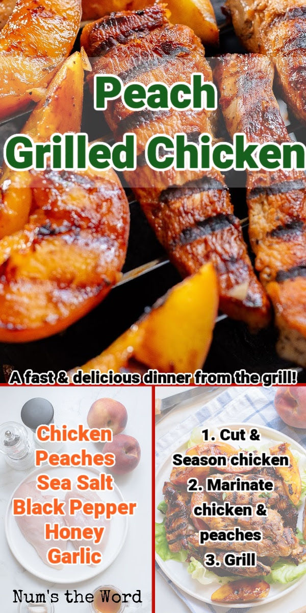 grilled chicken and peaches with the words peach grilled chicken written below it