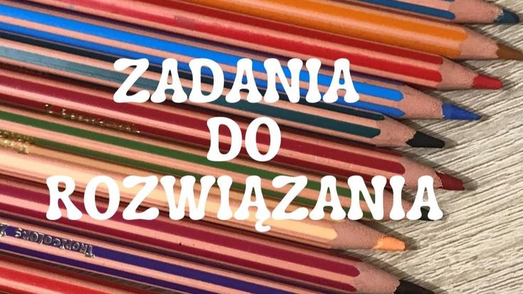 Zadania Do Rozwiązania