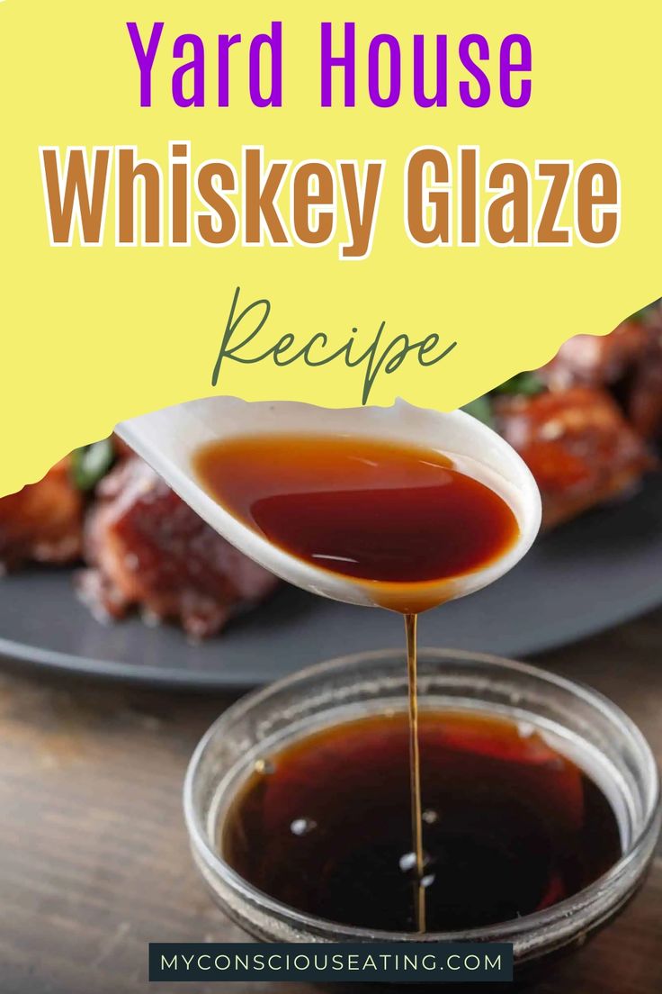 Whiskey glaze in a serving dish Whiskey Glaze Recipe, Whiskey Glaze, Whiskey Sauce, Queso Dip Recipes, Roasted Sprouts, Yard House, Seasoning And Spice, Hot Pepper Sauce, Refreshing Salad