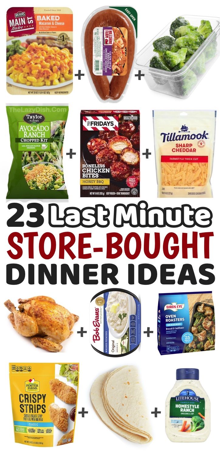 the 25 last minute store bought dinner ideas are on sale for only $ 3 99