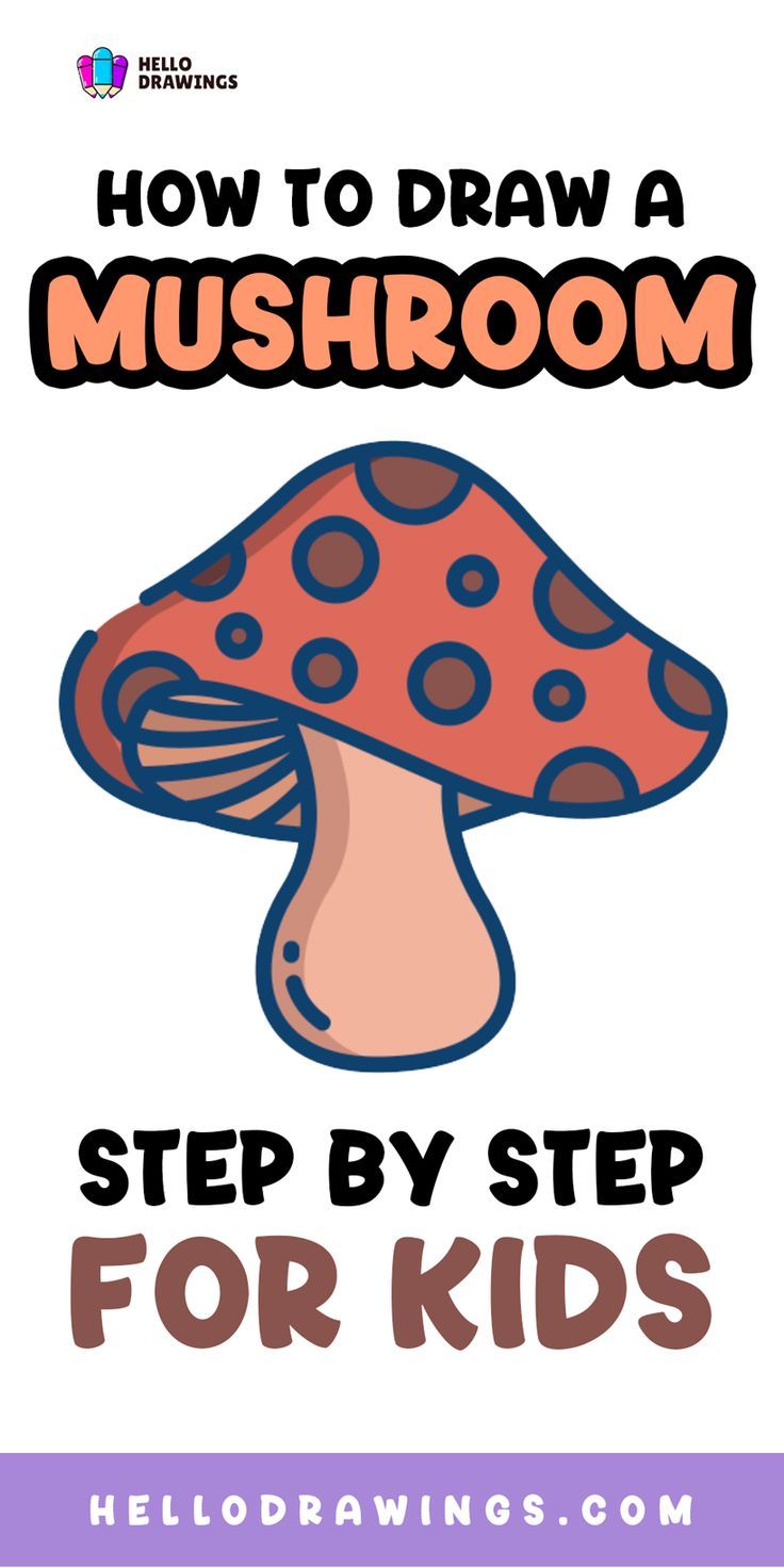 How to Draw a Mushroom | Simple Guide for Kids How To Paint Mushrooms Step By Step, Draw A Mushroom Easy, Easy Drawings Of Mushrooms, How To Draw Mushrooms Easy, Mini Mushroom Drawing, How To Draw A Mushroom Step By Step, Mushroom Drawings Easy, Mushroom Art Simple, How To Draw A Mushroom