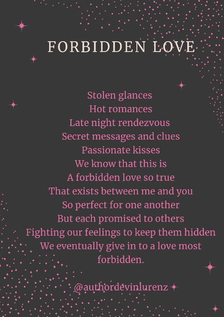 the poem forbidden love written in pink on a black background with stars and sparkles