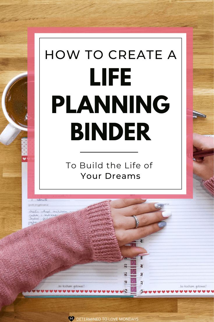 a woman's hands on top of a notebook with the title how to create a life planning bind