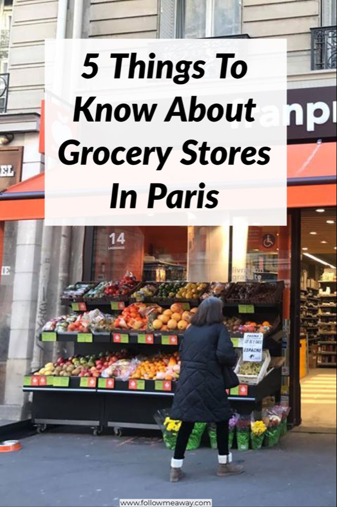 a woman standing in front of a grocery store with the words 5 things to know about grocery stores in paris