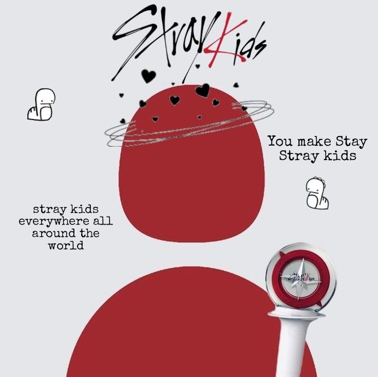 Stay Kids, Stray Kids