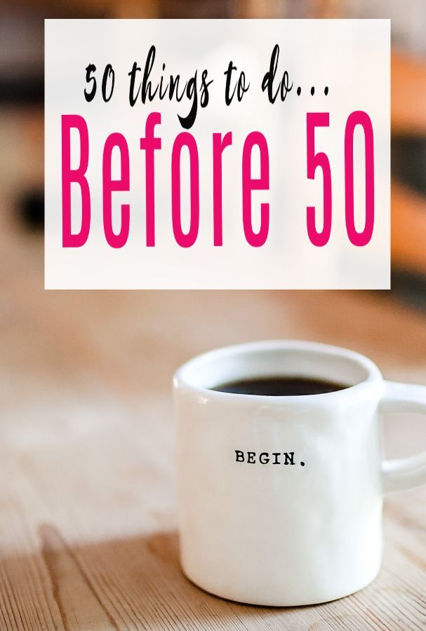 a coffee cup with the words 50 things to do before 50