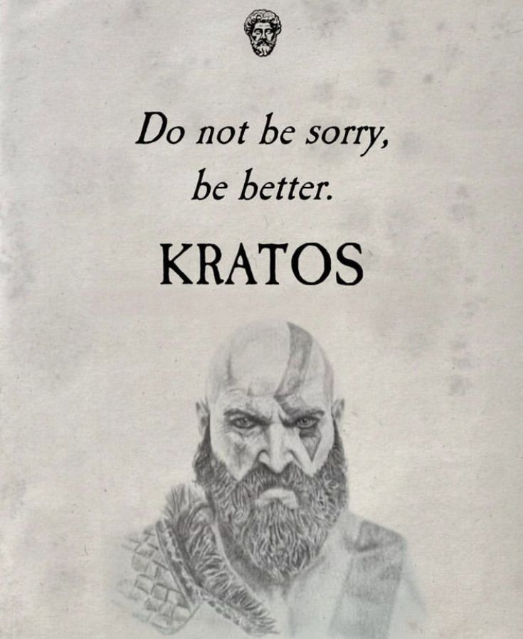 an old poster with the words do not be sorry, be better kratos