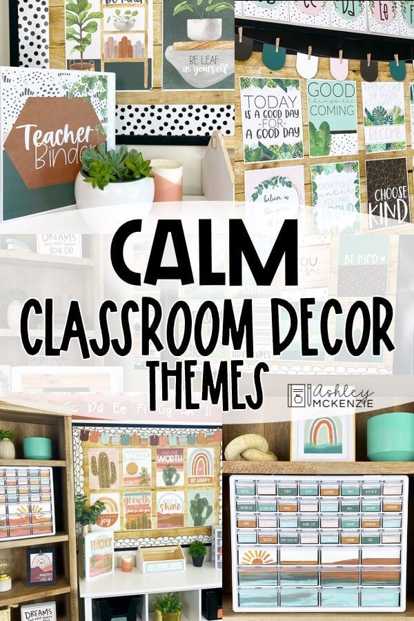 classroom decor with the title calm classroom decor themes