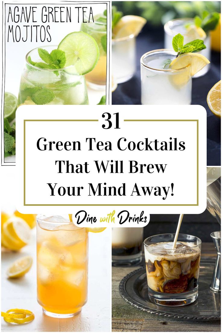 Collage of 4 green tea cocktails. Green Tea Cocktail, Cold Green Tea, Tea Cocktail Recipes, Drinking Green Tea, Lipton Green Tea, Matcha Green Tea Recipes, Green Tea Lemonade, Green Tea Drinks, Tea Cocktail