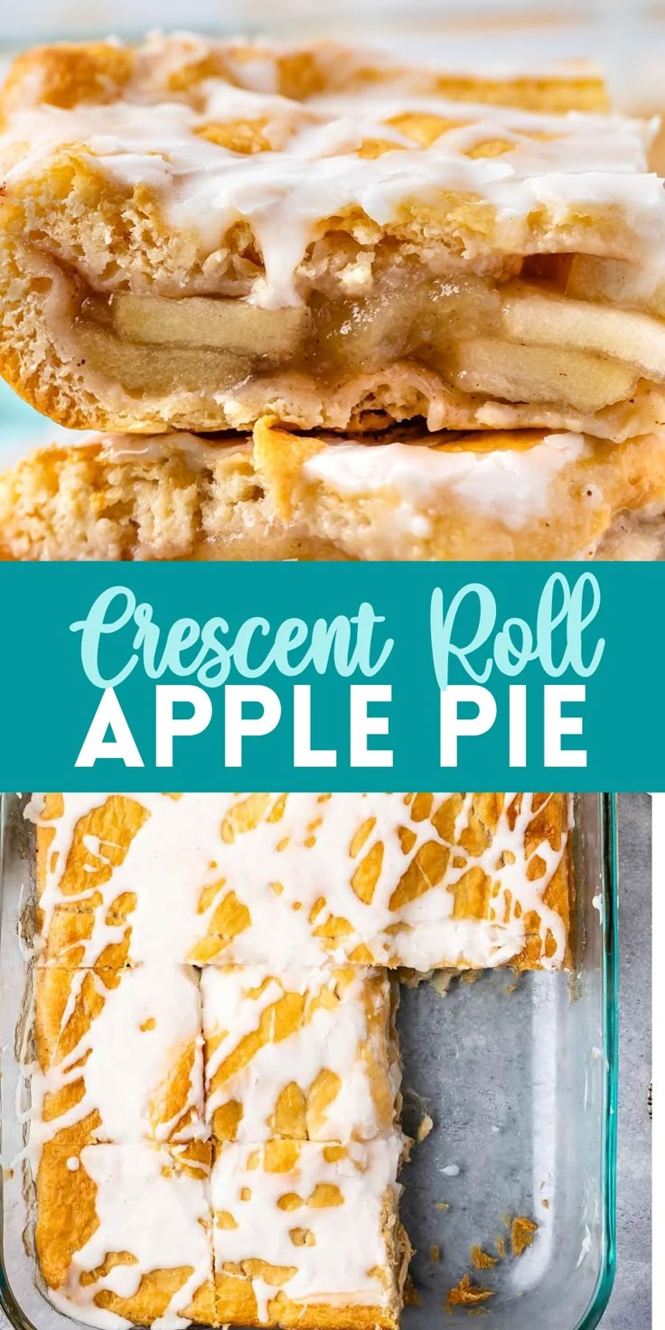 an apple pie with white icing on top in a glass dish and the words, crescent roll apple pie