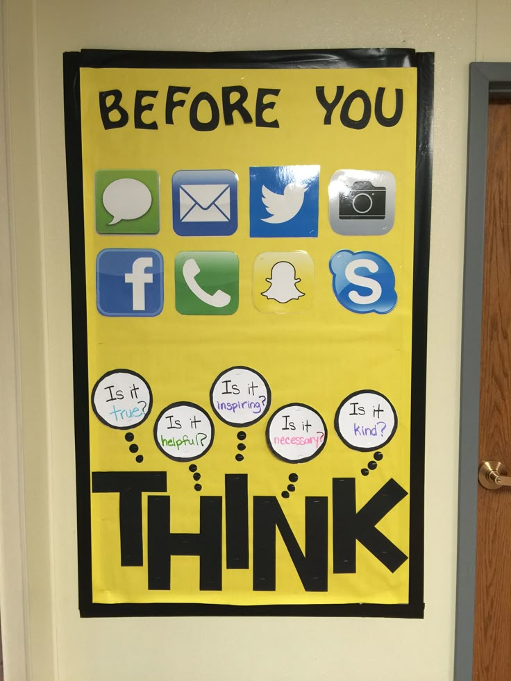 a bulletin board that says, before you think