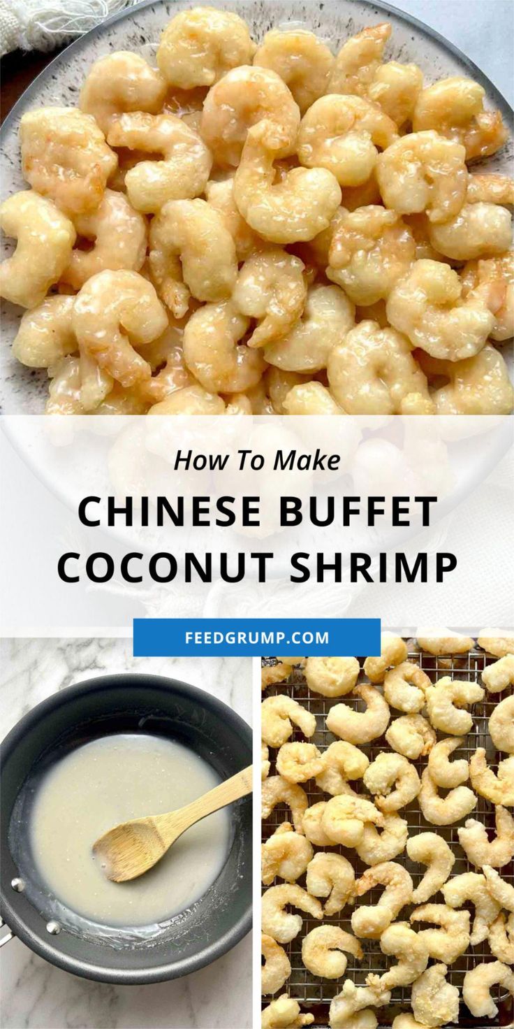 how to make chinese buffet coconut shrimp with text overlay and image above that reads, how to make chinese buffet coconut shrimp