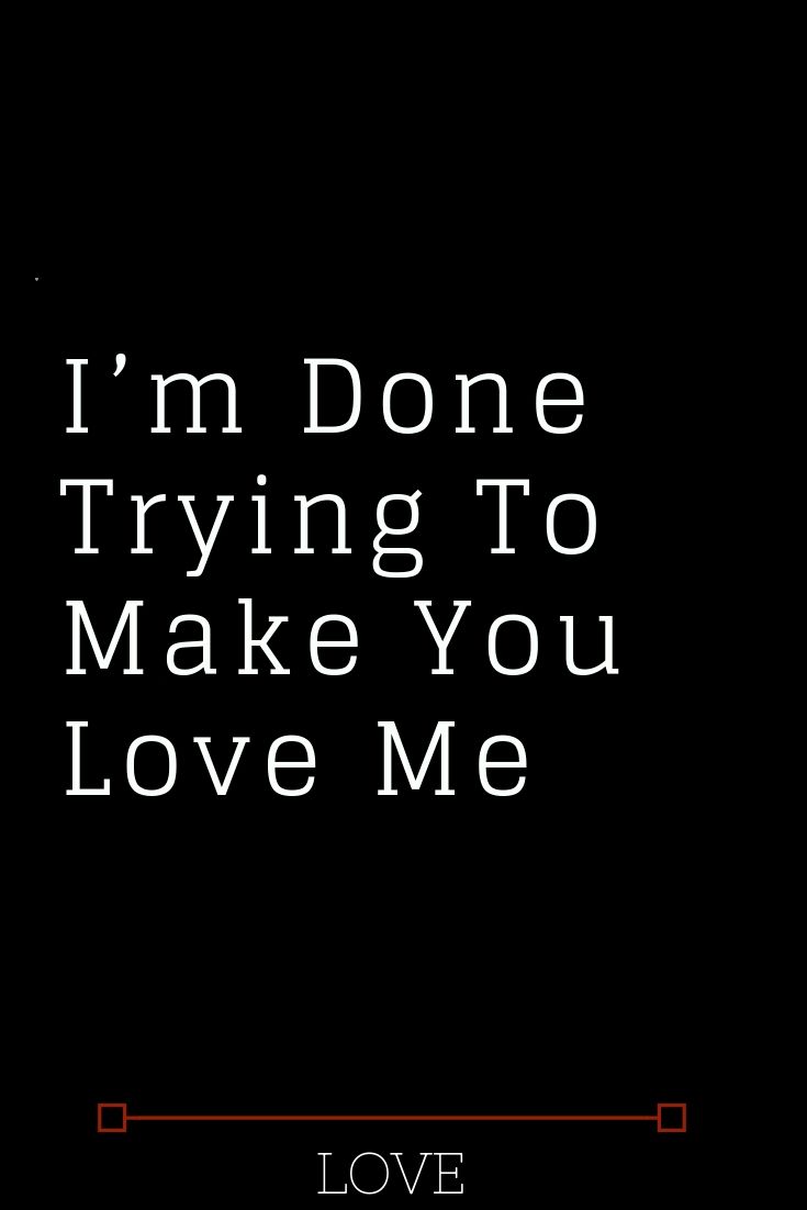 Trying Not To Love You, Option In Relationship, Never Be An Option Quotes, Love Is Not Easy Quotes, We Are Done, Love Is Not Real, Not An Option, End Of Love, End Of Relationship