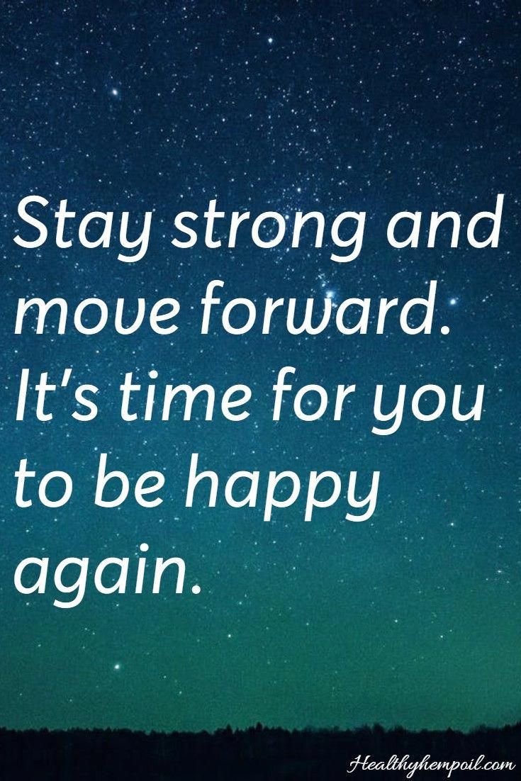 Be Happy And Strong Quotes