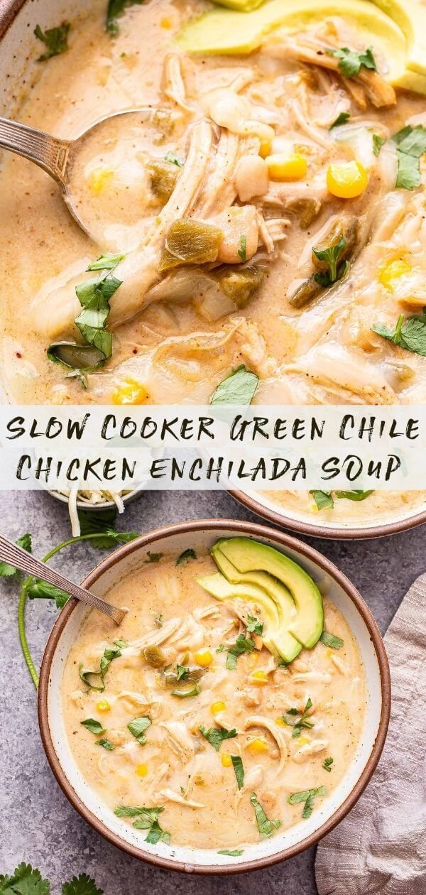 slow cooker green chile chicken enchilada soup with avocado and cilantro