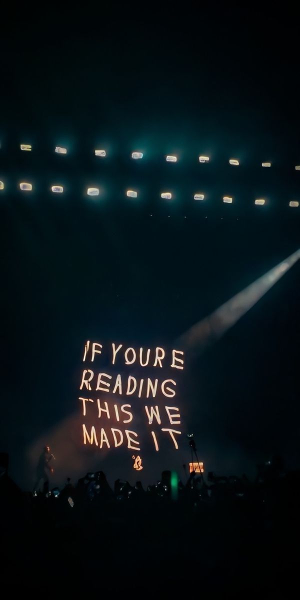 the words if youre reading this we made it appear to be lit up in the dark