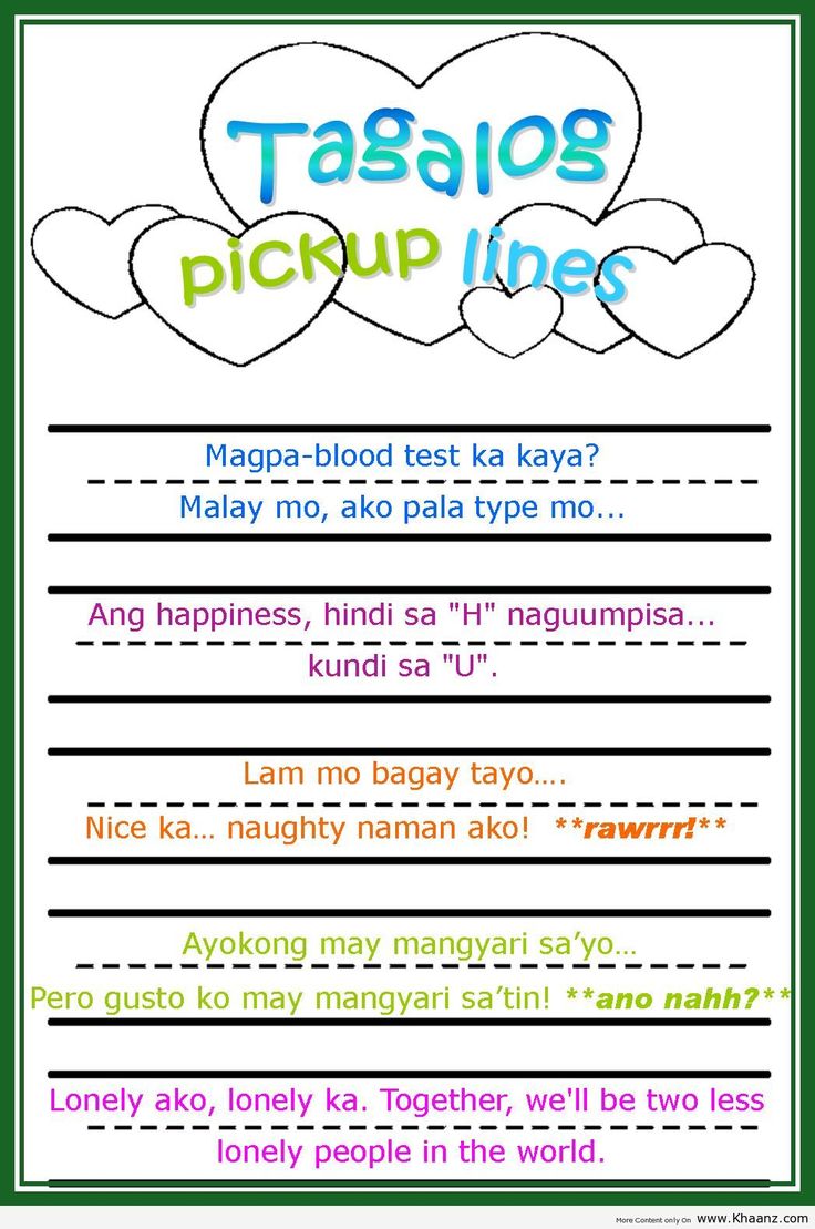 a poster with the words tagalog picup lines in different colors and font